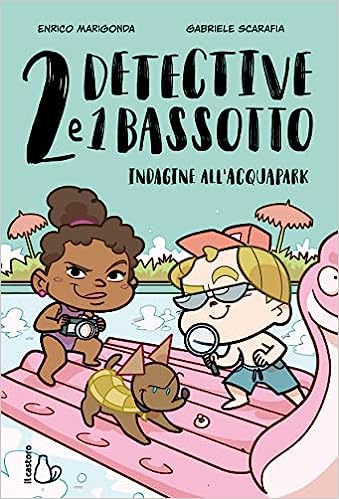 Due detective e un bassotto Indagine all'acquapark cover